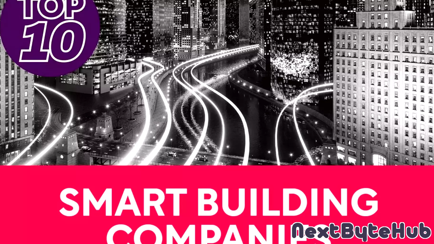 Celebrating the Leading Innovators in Smart Building Technology